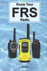 FRS does not require a radio license